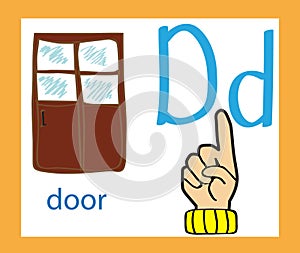 Cartoon letter D. Creative English alphabet. ABC concept. Sign language and alphabet