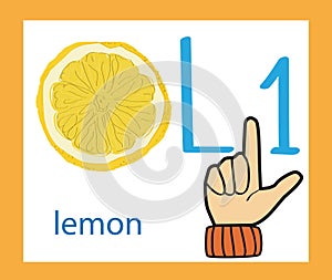 Cartoon letter L. Creative English alphabet. ABC concept. Sign language and alphabet.