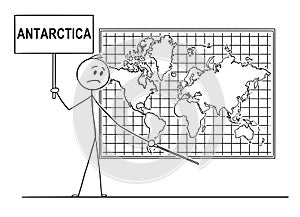 Cartoon of Man Holding a Sign and Pointing at Place Under Wall World Map Where Antarctica Continent Should Be