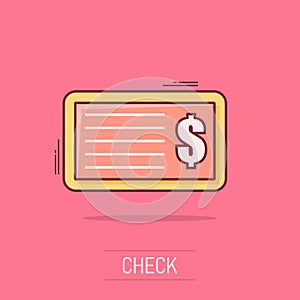 Cartoon money check icon in comic style. Bank checkbook illustration pictogram. Checkbook sign splash business concept