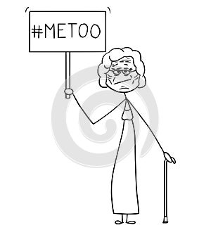 Cartoon of Old Woman or Lady Holding Me Too Movement Sign