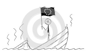 Cartoon of Politician Standing Depressed on Sinking Boat With European Union or EU Flag