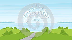 Cartoon road landscape with handwritten lettering of Summer Vacation.