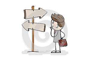 Cartoon stick man or businessman standing on crossroad and looking for right way forward. Man thinks which way to go. Man confused