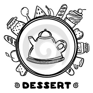 Cartoon teapot with food on white background. Hand drawn illustration. Dessert time.