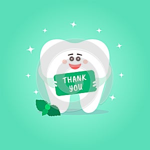 Cartoon tooth keeping signboard with thank you and mint