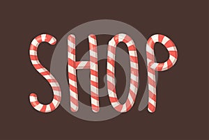 Cartoon vector illustration Christmas Candy Cane. Hand drawn font. Actual Creative Holidays sweet alphabet and word SHOP