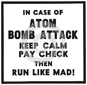 In Case Of Atom Bomb Attack