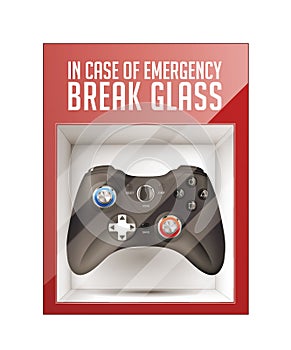 In case of emergency break glass