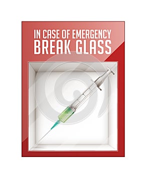 In case of emergency break glass