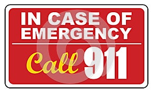 In Case of Emergency Call 911