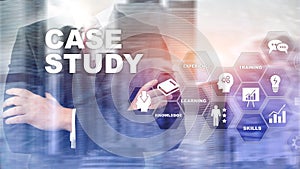 Case Study. Business, internet and tehcnology concept