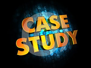 Case Study Concept on Digital Background.