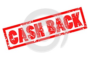Cash back grunge rubber stamp on white background. cash back red