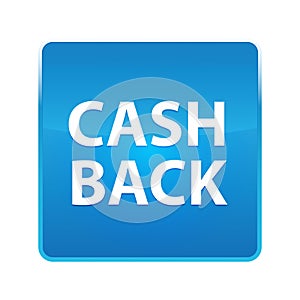 Cash Back shiny blue square button