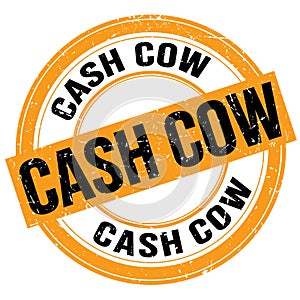 CASH COW text written on orange-black round stamp sign