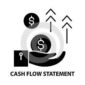 cash flow statement icon, black vector sign with editable strokes, concept illustration