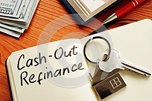 Cash out refinance and key on the note. photo