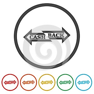 Cashback cash back icon. Set icons in color circle buttons