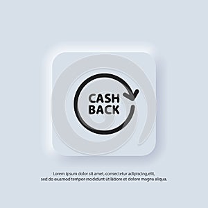 Cashback logo. Return money icon. Cash back rebate line icon. Salary exchange, hand holding dollar. Financial investment symbol.