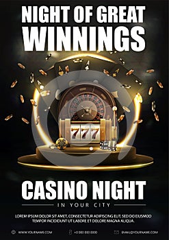 Casino night, black poster with casino roulette wheel with black playing cards, slot machine, dice and chips on podium.