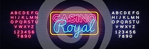 Casino Royal neon sign vector. Casino Design template neon sign, light banner, neon signboard, nightly bright