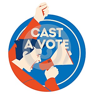 Cast a vote. Man Holding Megaphone with bubble and noise