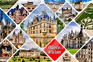 Castles of the Loire Valley Chateaux de la Loire collage.