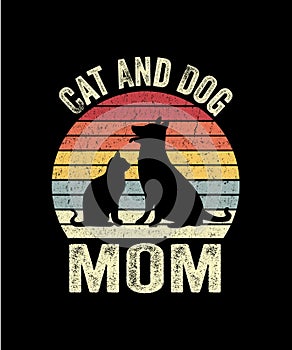 Cat And Dog Mom Retro vintage Style Mothers day T-shirt Design