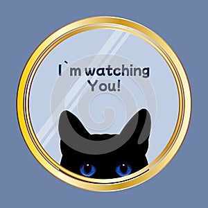 Cat eyes. I`m watching you. Print