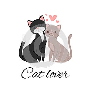 Cat lover lettering vector illustration, cartoon flat cute happy cats sitting together with pink loving hearts, pets on