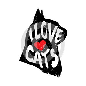 The cat`s head in profile with heart and lettering text I Love Cats. Vector illustration
