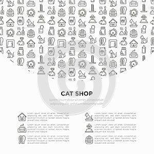 Cat shop concept with thin line icons: bags for transportation, hygiene, collars, doors, toys, feeders, scratchers, litter, shack