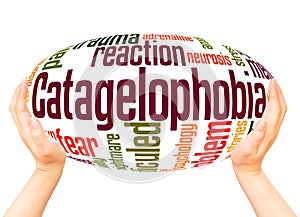 Catagelophobia fear of being ridiculed word hand sphere cloud concept
