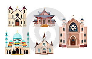 Catholic and Orthodox church, Buddhist temple, mosque, Synagogue buildings.