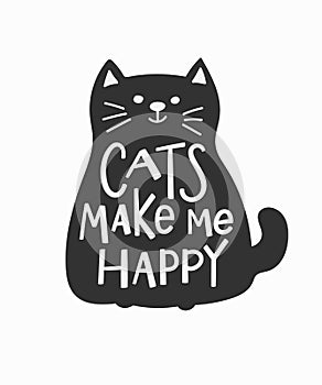 Cats make me happy shirt quote lettering.