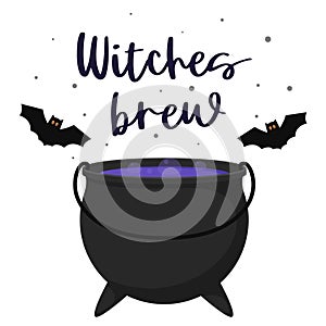 A cauldron of boiling witch`s potion. A pot of purple liquid poison and bubbles. Postcard with hand lettering-Witches brew.