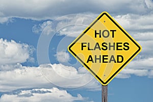 Caution Blue Sky Background - Hot Flashes Ahead