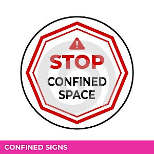 Caution Confined Space Do Not Enter Without Permission Sign In Vector, Easy To Use And Print Design Templates