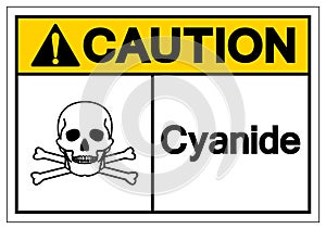 Caution Cyanide Symbol Sign, Vector Illustration, Isolate On White Background Label. EPS10