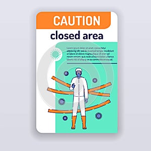 Caution danger brochure template. Closed area cover design. Man in protective suit magazine poster. Print design with linear