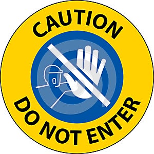 Caution Do Not Enter Symbol Sign on white background