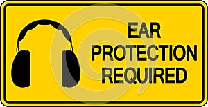 Caution Ear Protection Required Sign on white background