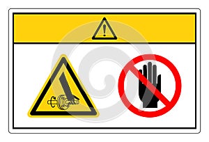 Caution Entanglement Of Hand Rotating Shaft Do Not Touch Symbol Sign, Vector Illustration, Isolate On White Background Label.