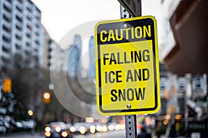 Caution, Falling Ice and Snow warning sign