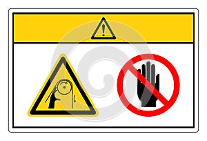 Caution Hand Entanglement Rollers Do Not Touch Symbol Sign, Vector Illustration, Isolate On White Background Label. EPS10