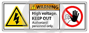 Caution High Voltage Keep Out Sign Isolate On White Background,Vector Illustration