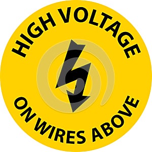 Caution High Voltage On Wires Above Sign On White Background