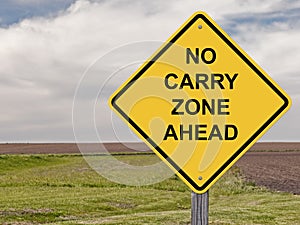 Caution - No Carry Zone Ahead