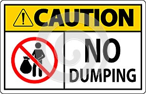 Caution No Dumping Sign